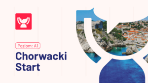 Kurs Chorwacki Start